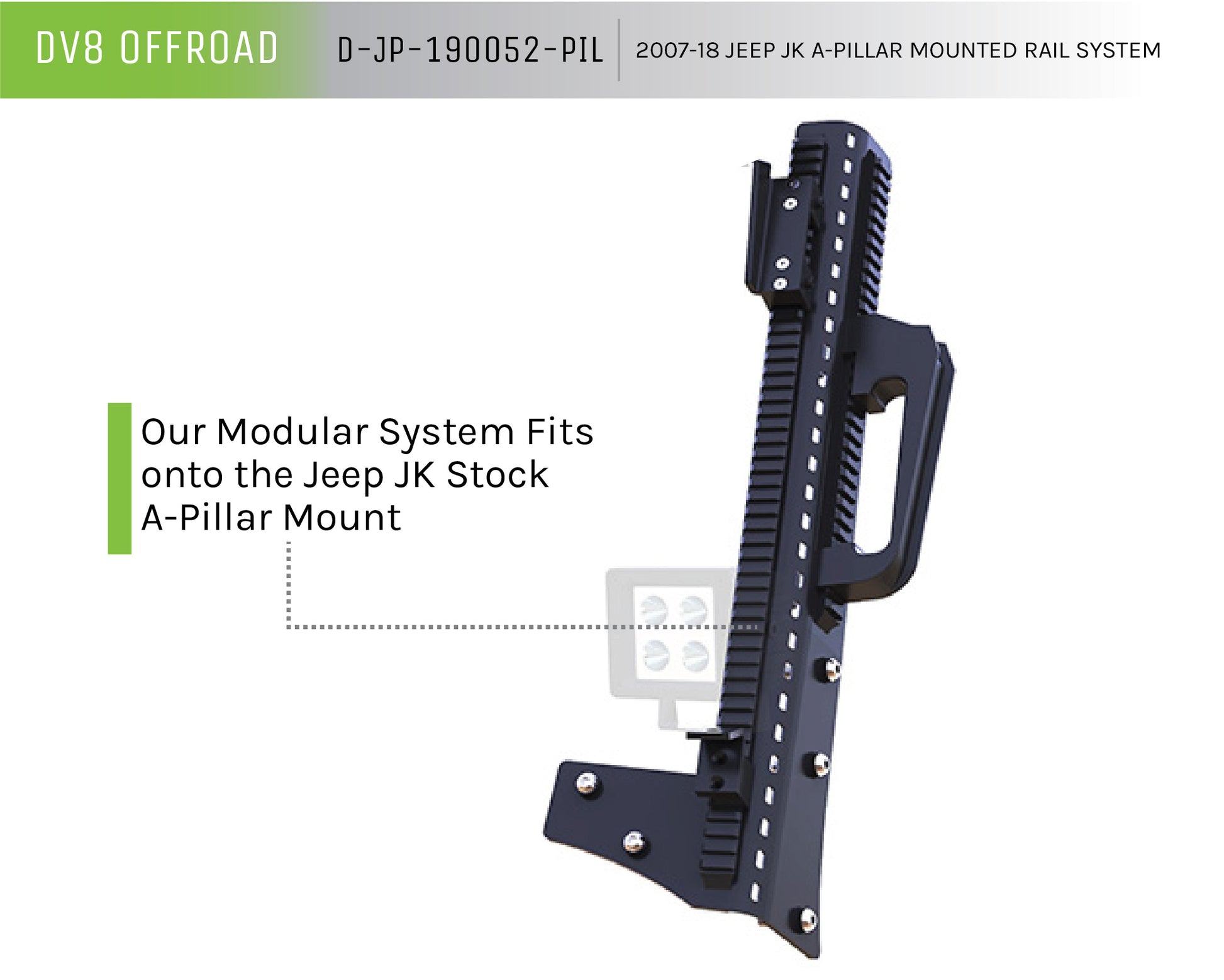 Jeep Wrangler JL And Gladiator JT A-Pillar Mount With Rail Accessory Mount System